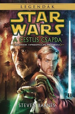 [Star Wars: Clone Wars 03] • A Cestus csapda